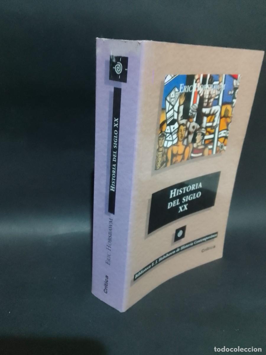 Libros de segunda mano: ERIC HOBSBAWM - HISTORIA DEL SIGLO XX - 2005 - Foto 2