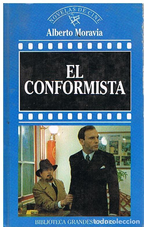 Libros de segunda mano: El Conformista - Alberto Moravia - Foto 1