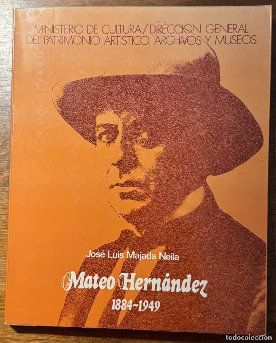 Libros de segunda mano: Jos&eacute; Luis Majada Neila. Mateo Hern&aacute;ndez - Foto 1