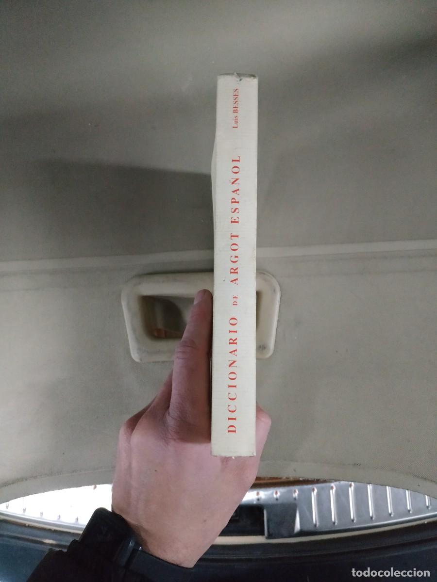 Libros de segunda mano: Diccionario de argot espa&ntilde;ol - Luis Besses - Foto 3
