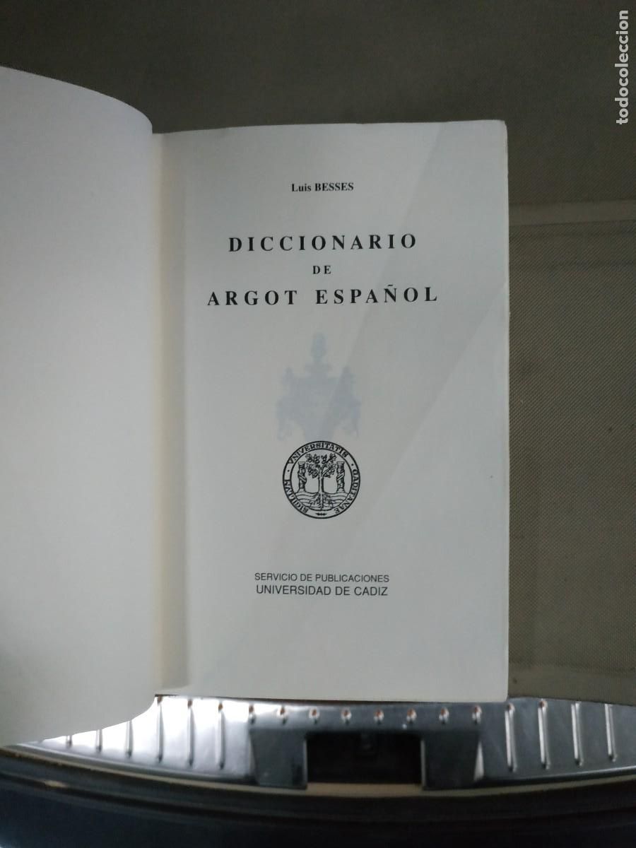 Libros de segunda mano: Diccionario de argot espa&ntilde;ol - Luis Besses - Foto 5
