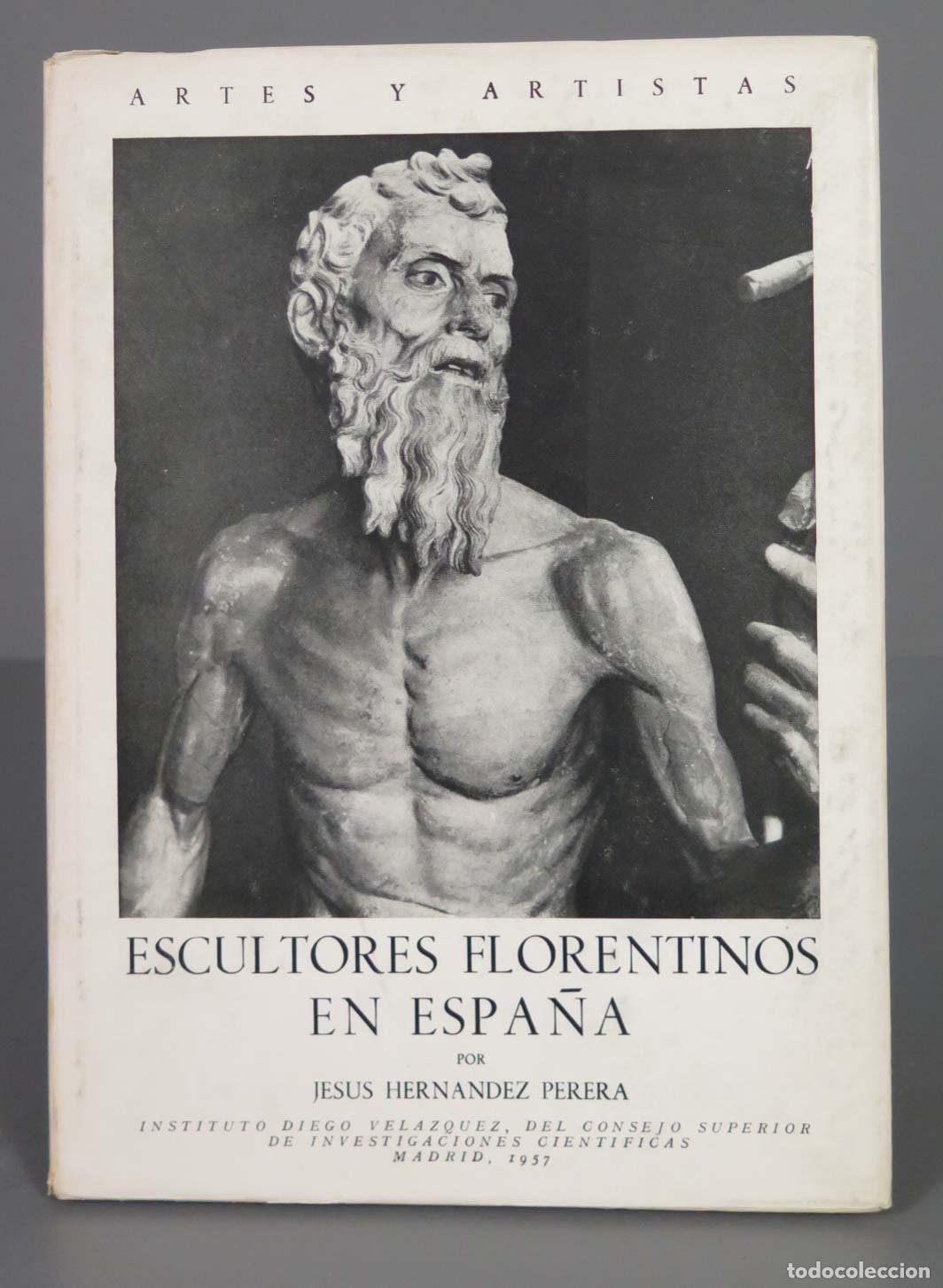 Gebrauchte B&uuml;cher: ESCULTORES FLORENTINOS EN ESPA&Ntilde;A POR HERNANDEZ PERERA