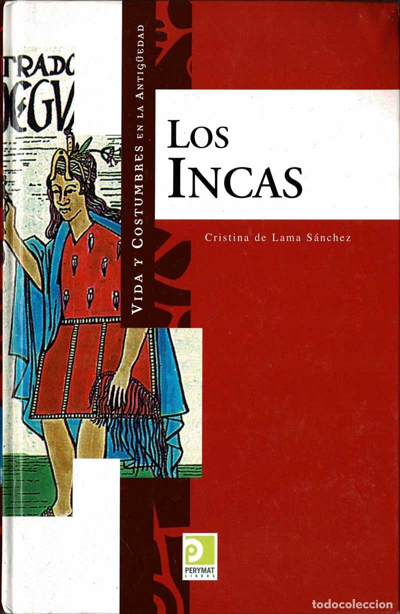 Libros de segunda mano: Vida y Costumbres de los Incas - Cristina de Lama S&aacute;nchez - Foto 1