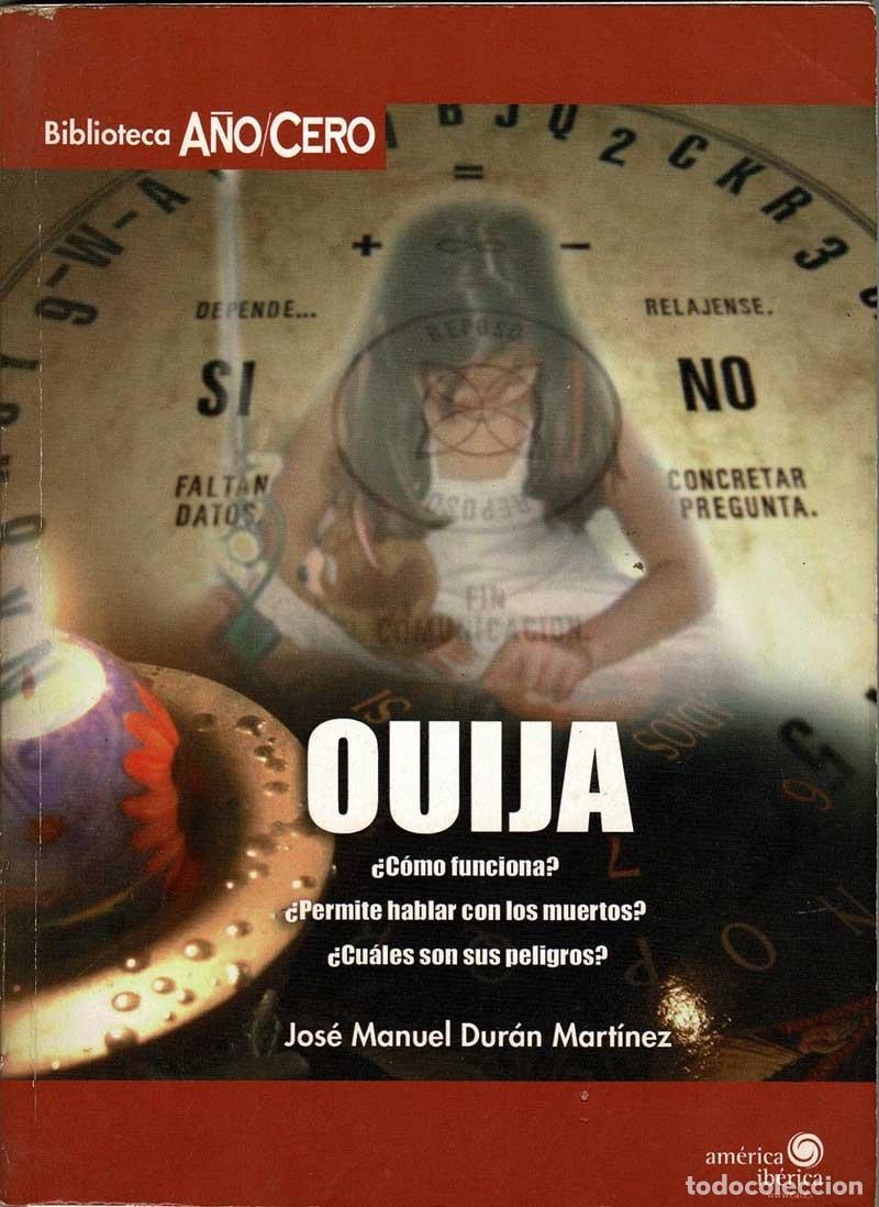 Libros de segunda mano: Ouija - Jos&eacute; Manuel Dur&aacute;n Mart&iacute;nez - Foto 1