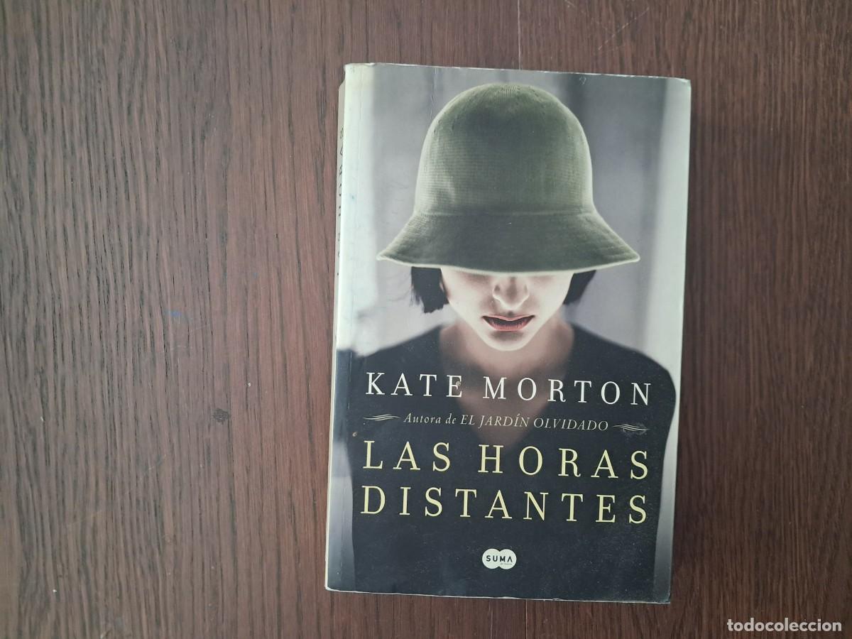 Libros de segunda mano: libro usado, Las horas distantes, Kate Morton. suma de letras, a&ntilde;o 2012. - Foto 1