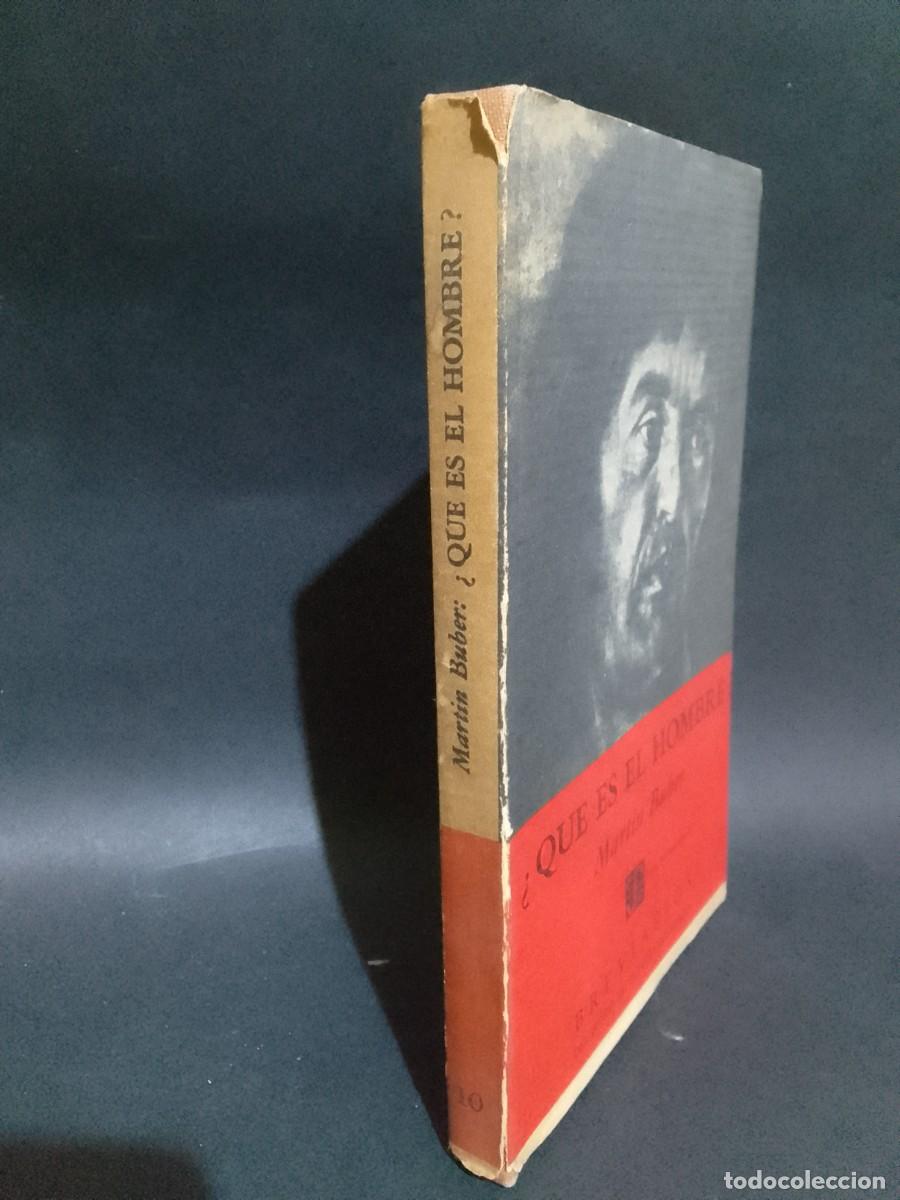 Libros de segunda mano: Martin Buber - &iquest;Que es el hombre? - 1970 - Foto 2