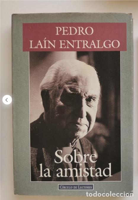 Libros de segunda mano: SOBRE LA AMISTAD. Pedro La&iacute;n Entralgo - Foto 1