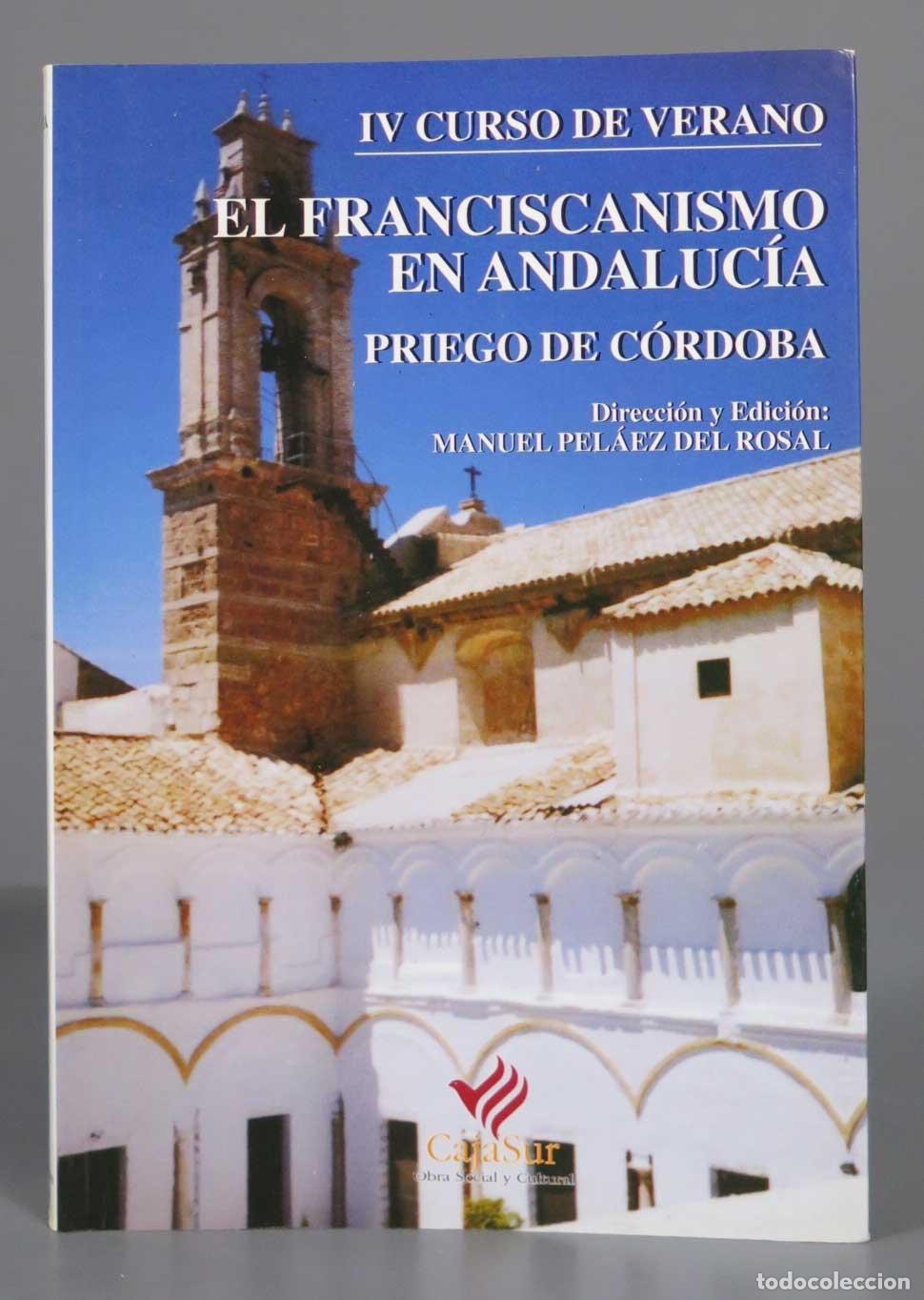 Gebrauchte B&uuml;cher: El franciscanismo en Andaluc&iacute;a. IV CURSO