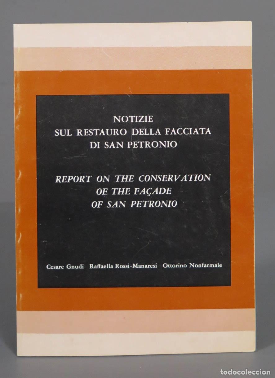 Gebrauchte B&uuml;cher: NOTIZIE SUL RESTAURO DELLA FACCIATA DI SAN PETRONIO