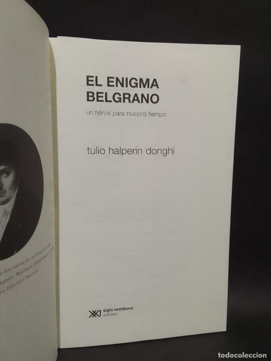 Libros de segunda mano: TULIO HALPERIN DONGHI - EL ENIGMA BELGRANO - 2014 - Foto 2
