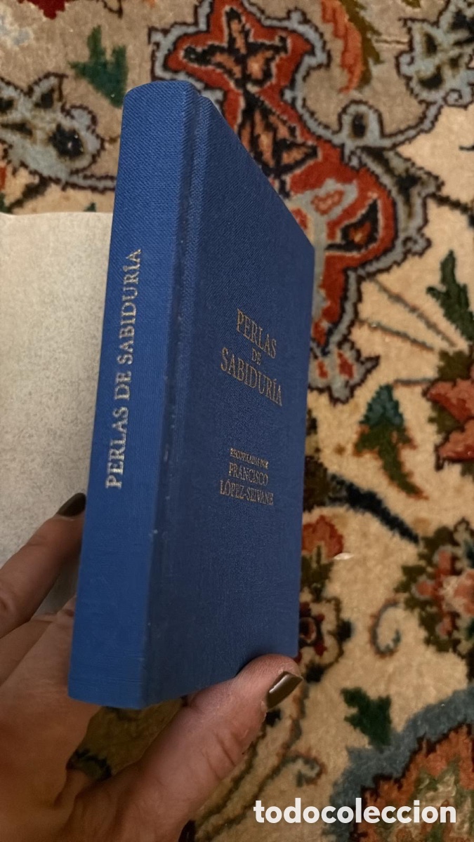 Libros de segunda mano: PERLAS DE LA SABIDUR&Iacute;A. FRANCISCO L&Oacute;PEZ-SEIVANE - Foto 2