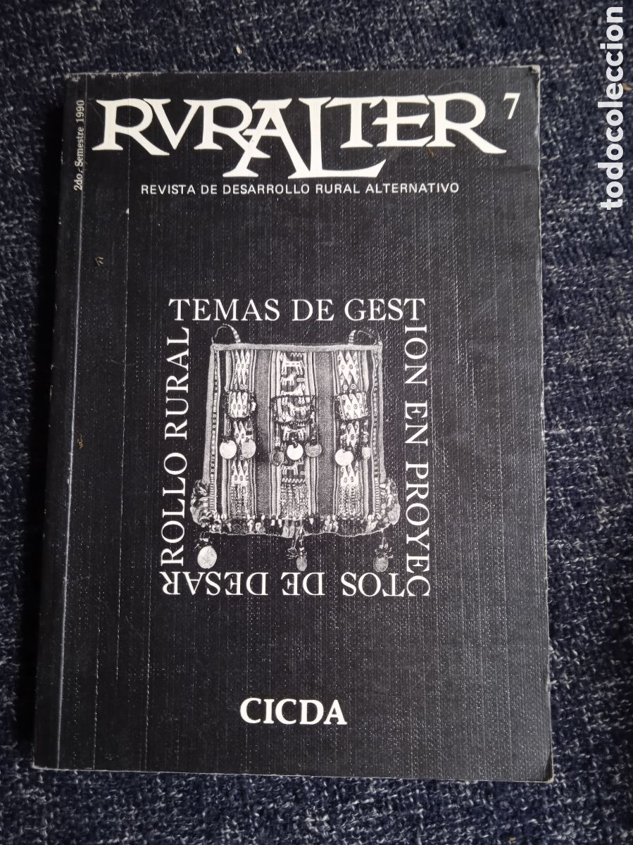 Libri di seconda mano: RURALTER N&ordm; 7 REVISTA DE DESARROLLO RURAL ALTERNATIVO A&Ntilde;O 1990