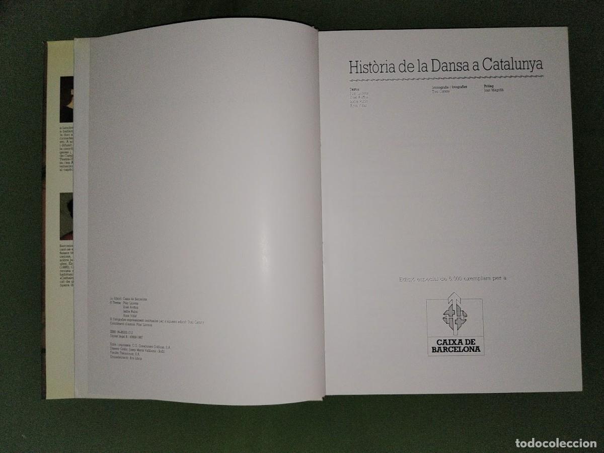 Libros de segunda mano: HIST&Ograve;RIA DE LA DANSA A CATALUNYA - Foto 8
