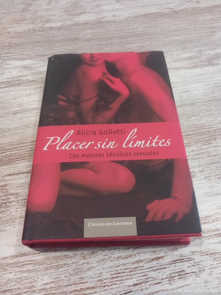 Libros de segunda mano: Placer sin l&iacute;mites | Alicia Gallotti | 2006 - Foto 1