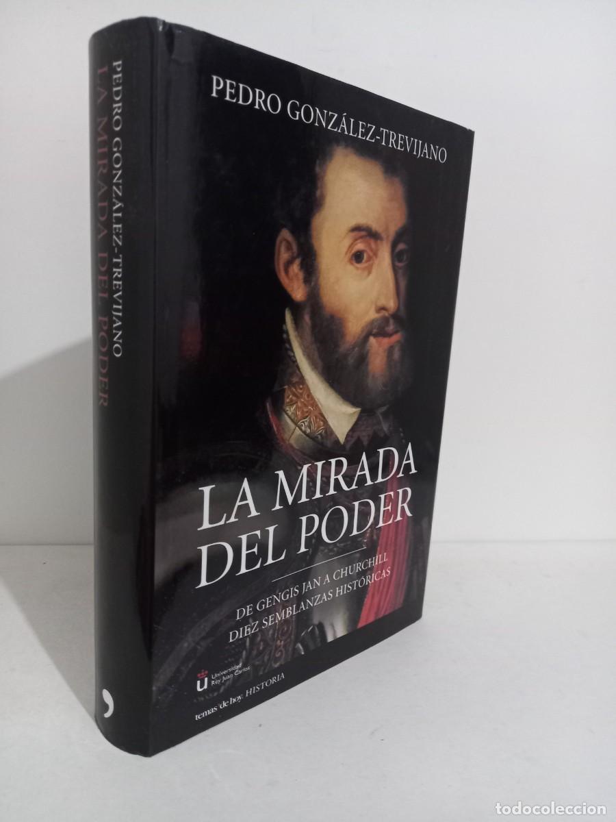 Libros de segunda mano: Pedro Gonz&aacute;lez-Trevijano. La mirada del poder. Temasde hoy. 2006 - Foto 1