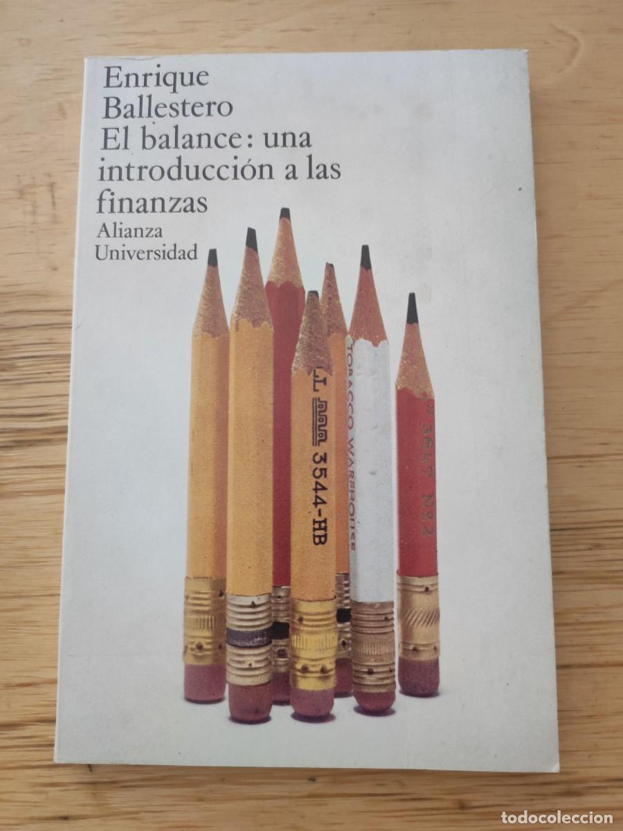 Libros de segunda mano: El balance: una introducci&oacute;n a m&aacute;s finanzas. - Foto 1