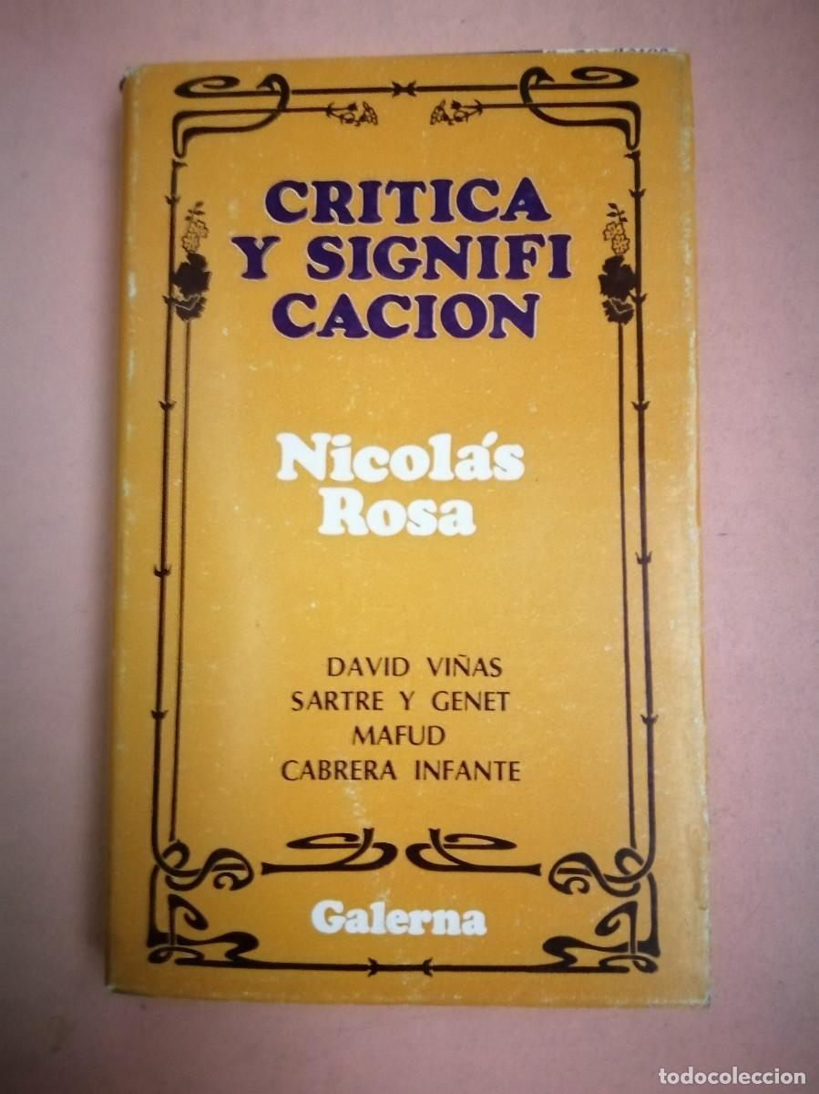 Libros de segunda mano: CRITICA Y SIGNIFICACION (NICOLAS ROSA) - Foto 1