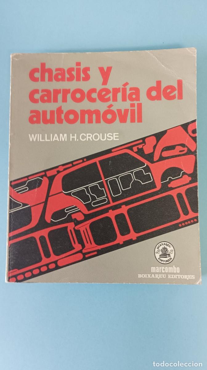 Libros de segunda mano: LIBRO CHASIS Y CARROCERIA, 1981 - Foto 1