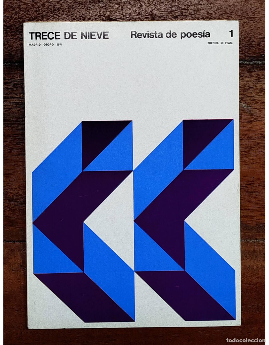 Second hand books: TRECE DE NIEVE. REVISTA DE POES&Iacute;A 1. VV.AA. Trece de Nieve. 1971.