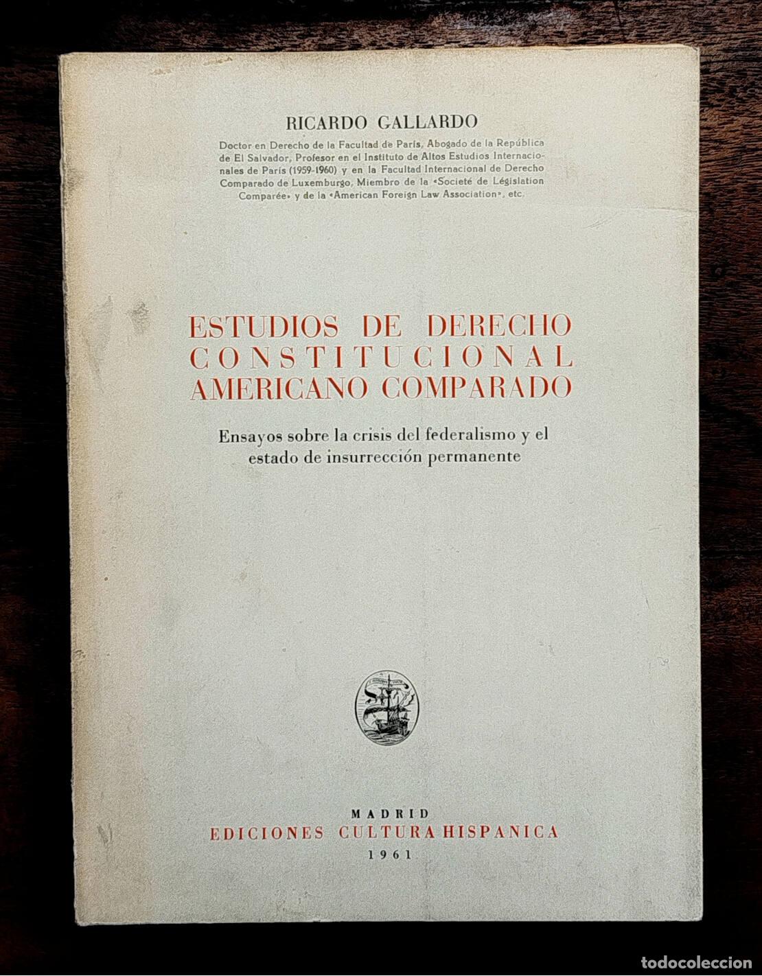 Libri di seconda mano: ESTUDIOS DE DERECHO CONSTITUCIONAL AMERICANO COMPARADO: ENSAYOS SOBRE LA CRISIS DEL FEDERALISMO Y EL