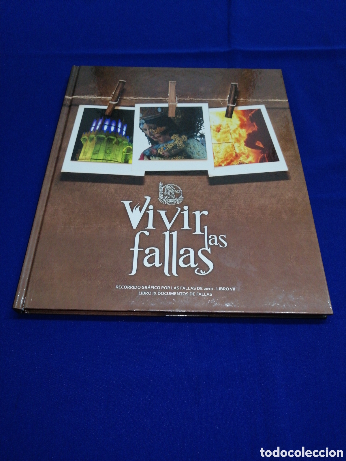Libros de segunda mano: VIVIR LAS FALLAS 2010 - LIBRO VII - JUNTA CENTRAL FALLERA - Foto 1