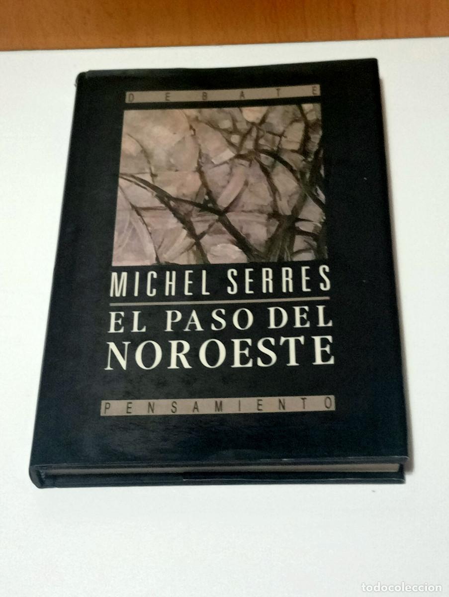 Libros de segunda mano: el paso del noroeste de michel serre - Foto 1