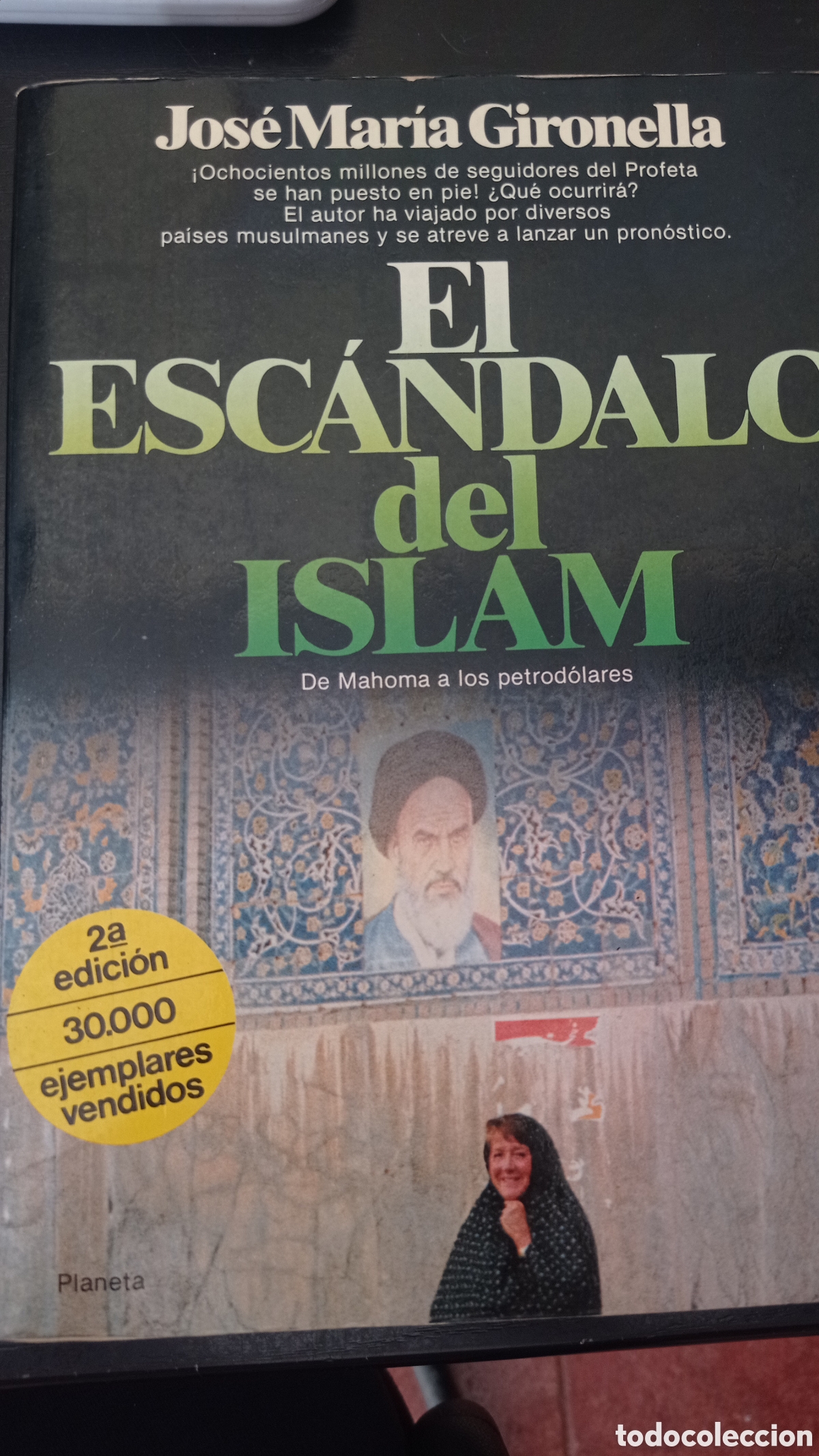 Second hand books: El esc&aacute;ndalo del Islam de Mahoma a los petrod&oacute;lares