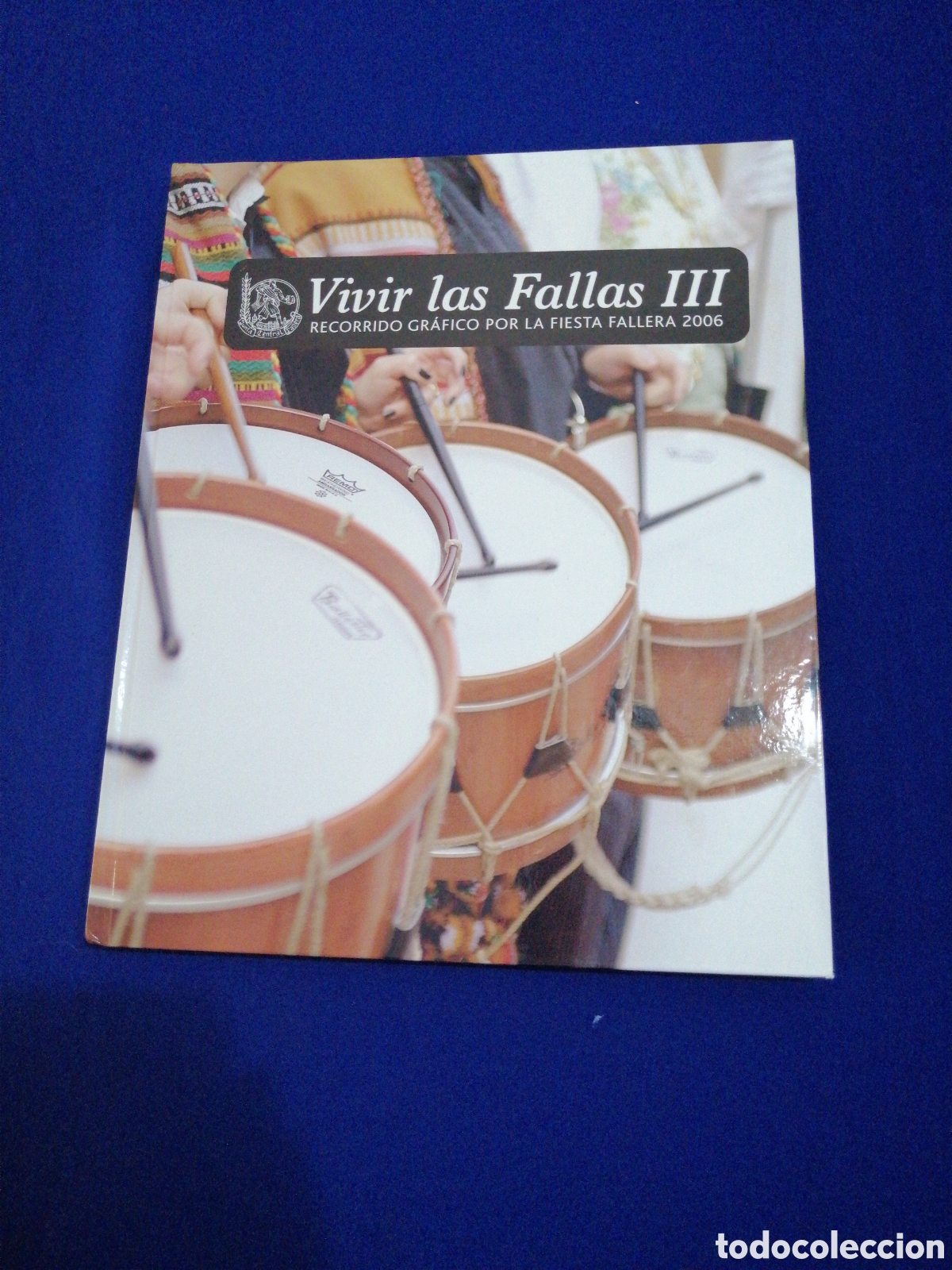 Libros de segunda mano: VIVIR LAS FALLAS III 2006 JUNTA CENTRAL FALLERA - Foto 1