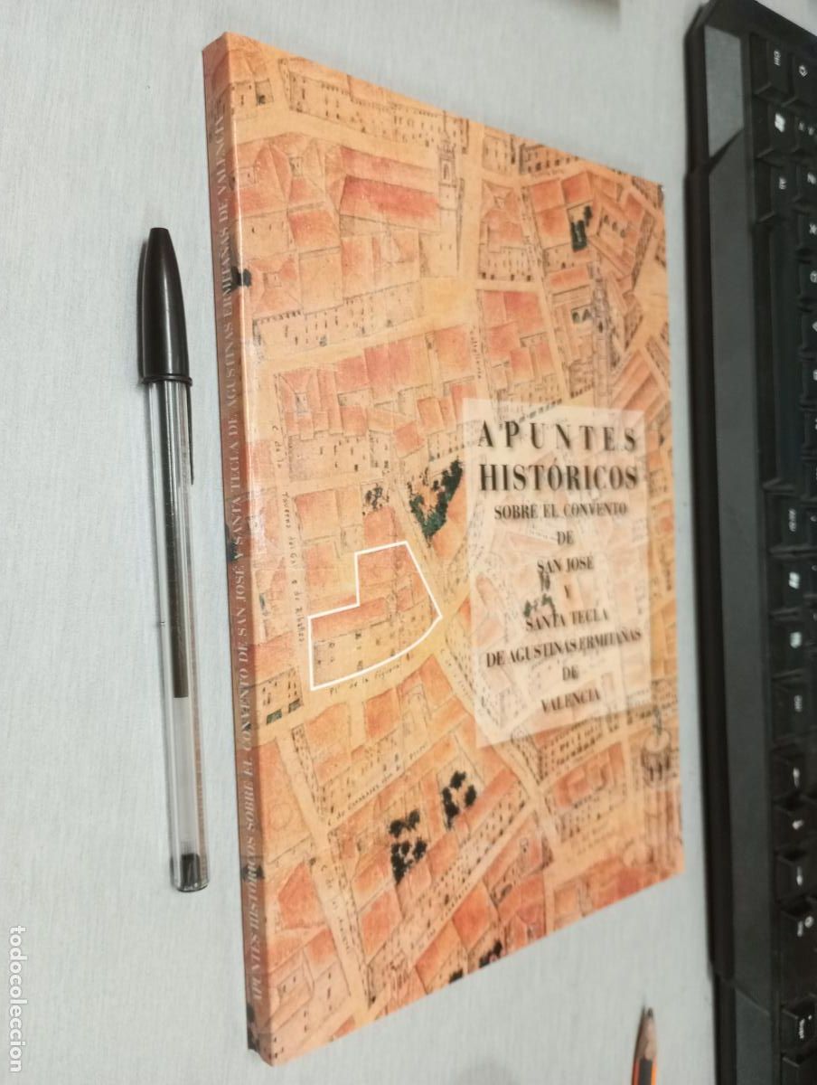 Libros de segunda mano: APUNTES HIST&Oacute;RICOS SOBRE EL CONVENTO DE SAN JOS&Eacute; Y SANTA TECLA DE AGUSTINAS ERMITA&Ntilde;AS... / 2006
