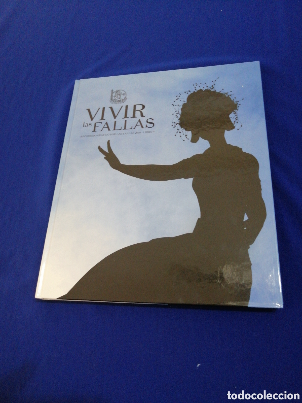 Libros de segunda mano: VIVIR LAS FALLAS LIBRO V 2008 JUNTA CENTRAL FALLERA - Foto 1