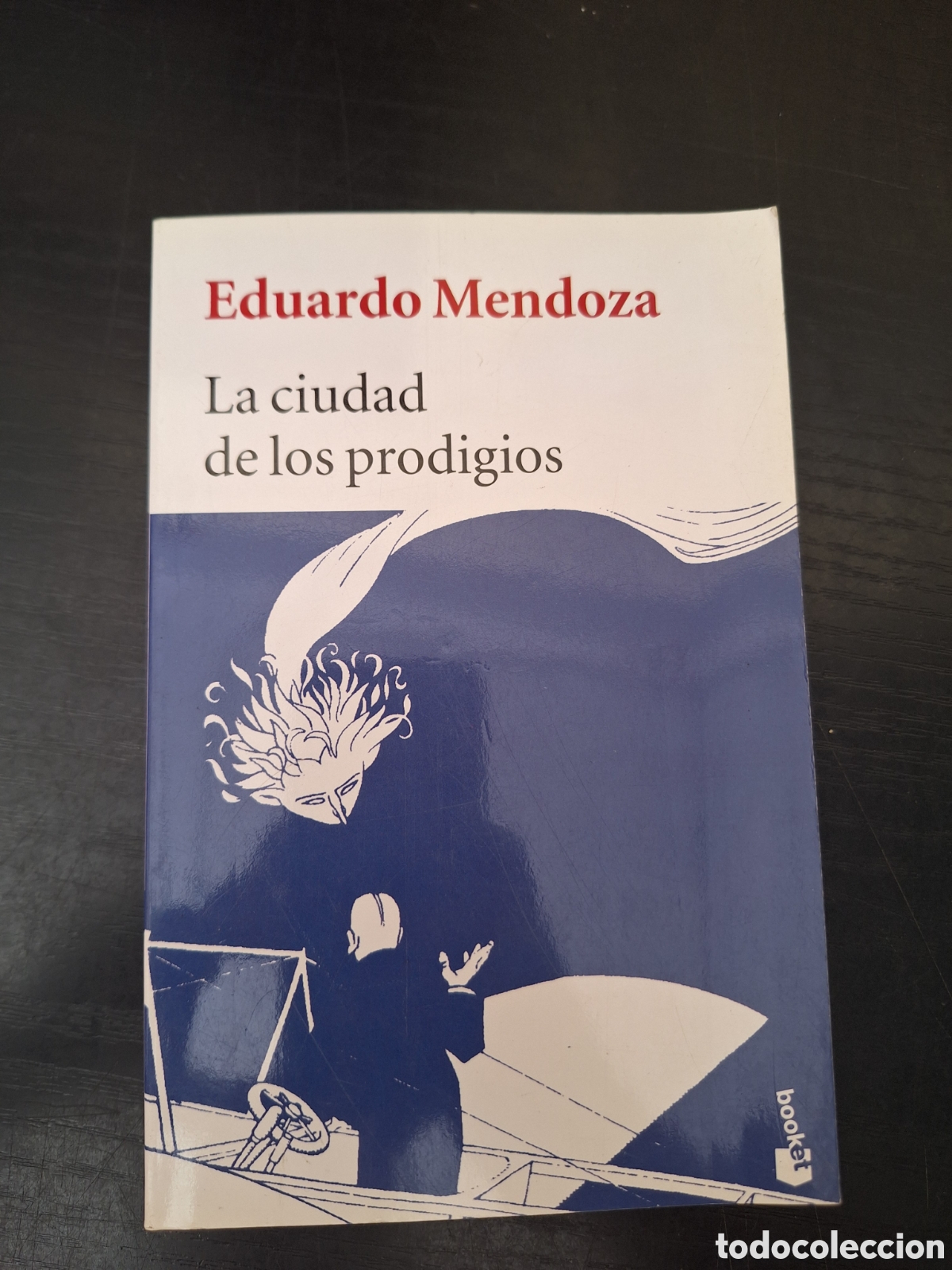Libros de segunda mano: La ciudad de los prodigios. Eduardo Mendoza - Foto 1