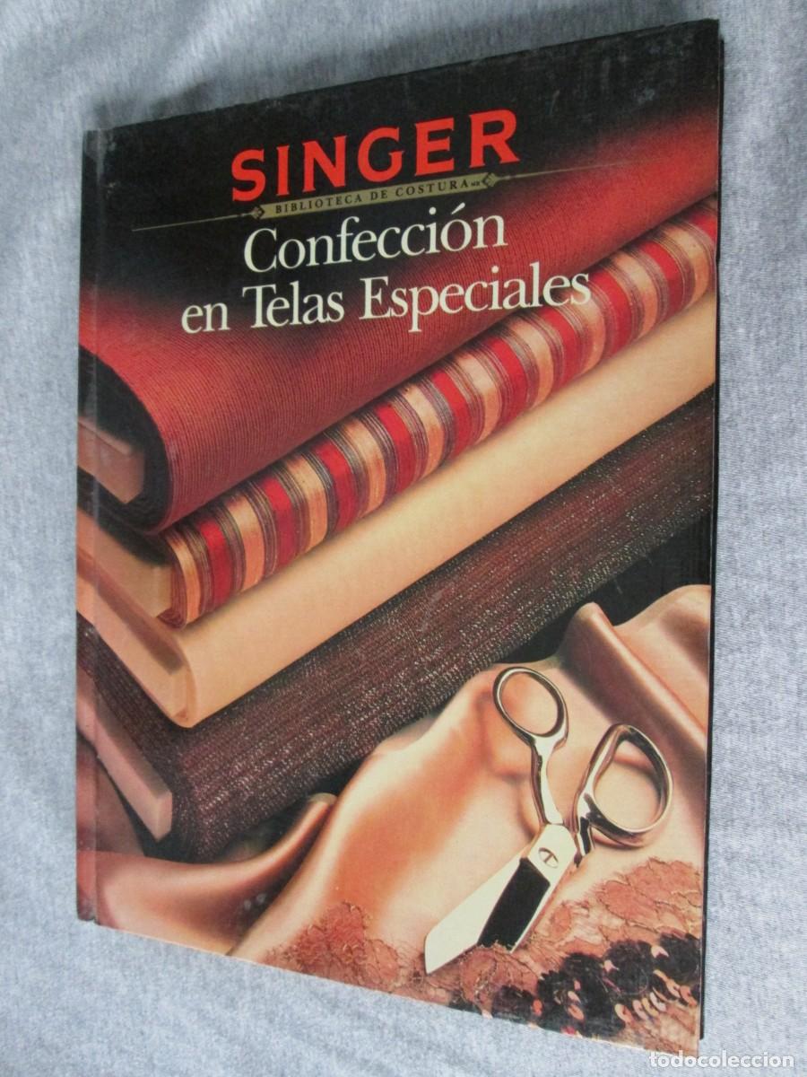 Libros de segunda mano: CONFECCI&Oacute;N EN TELAS ESPECIA&Ntilde;ES - SINGER - Foto 1