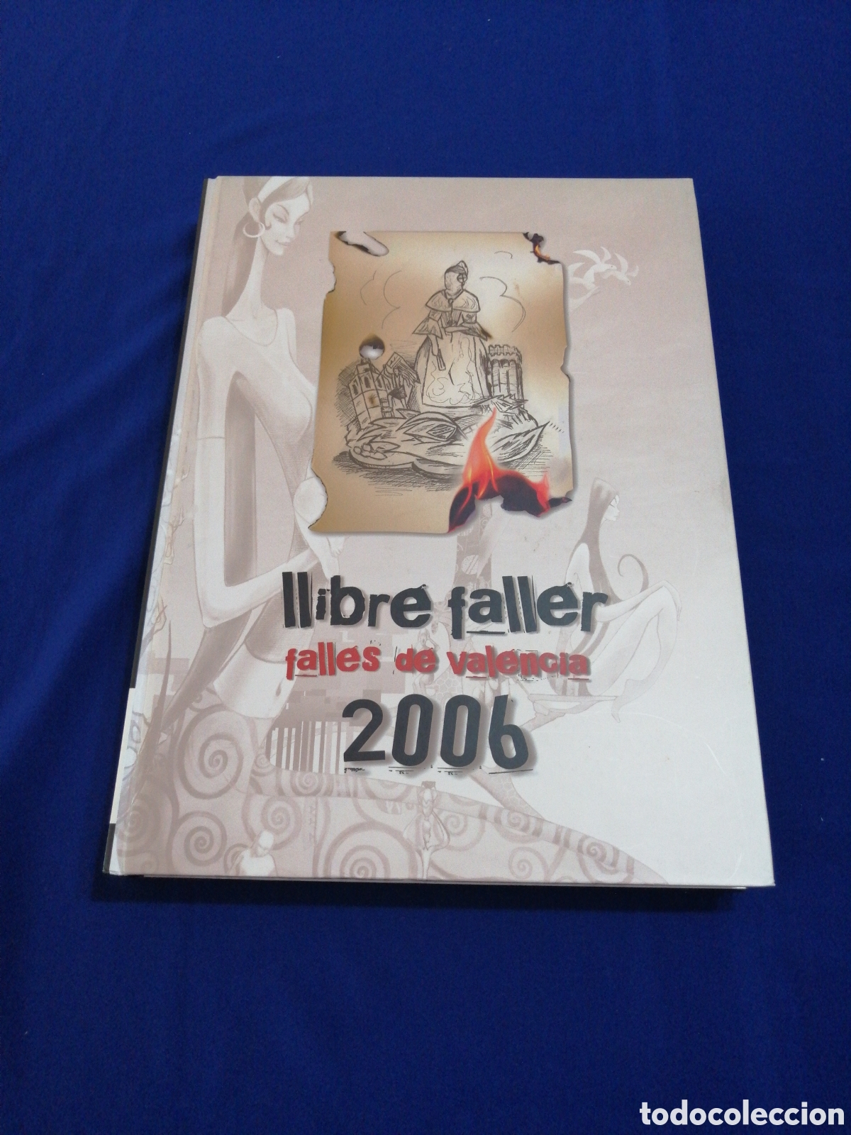 Libros de segunda mano: LLIBRE FALLER 2006 JUNTA CENTRAL FALLERA - Foto 1