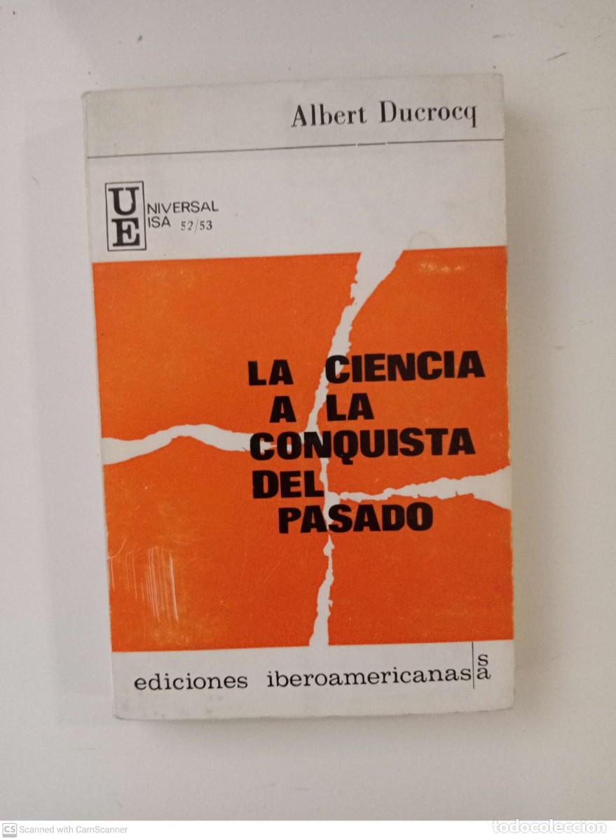 Libros de segunda mano: La ciencia a la conquista del pasado [Albert Ducrocq] - Foto 1