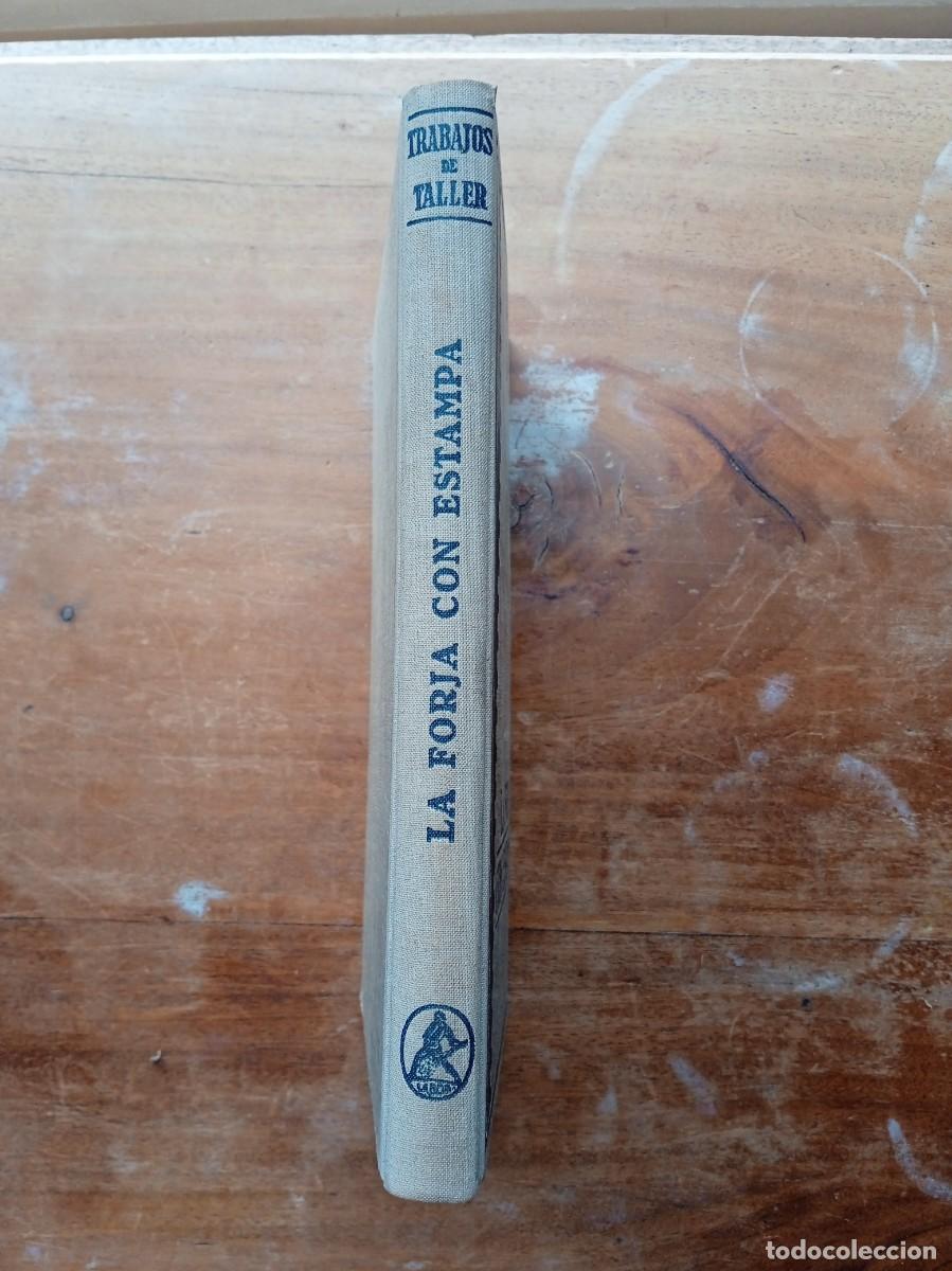 Libros de segunda mano: La forja con estampa 1943 - Foto 16