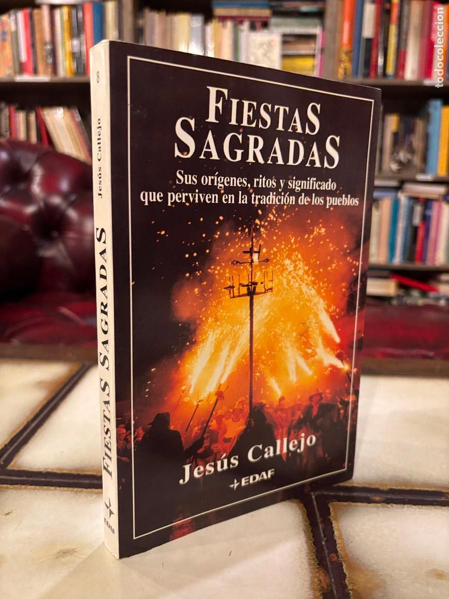 Libros de segunda mano: Fiestas sagradas. Jes&uacute;s Callejo. - Foto 1