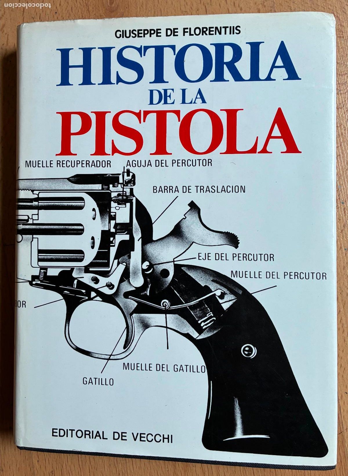 Libros de segunda mano: HISTORIA DE LA PISTOLA, Giuseppe de Florentis - Foto 1