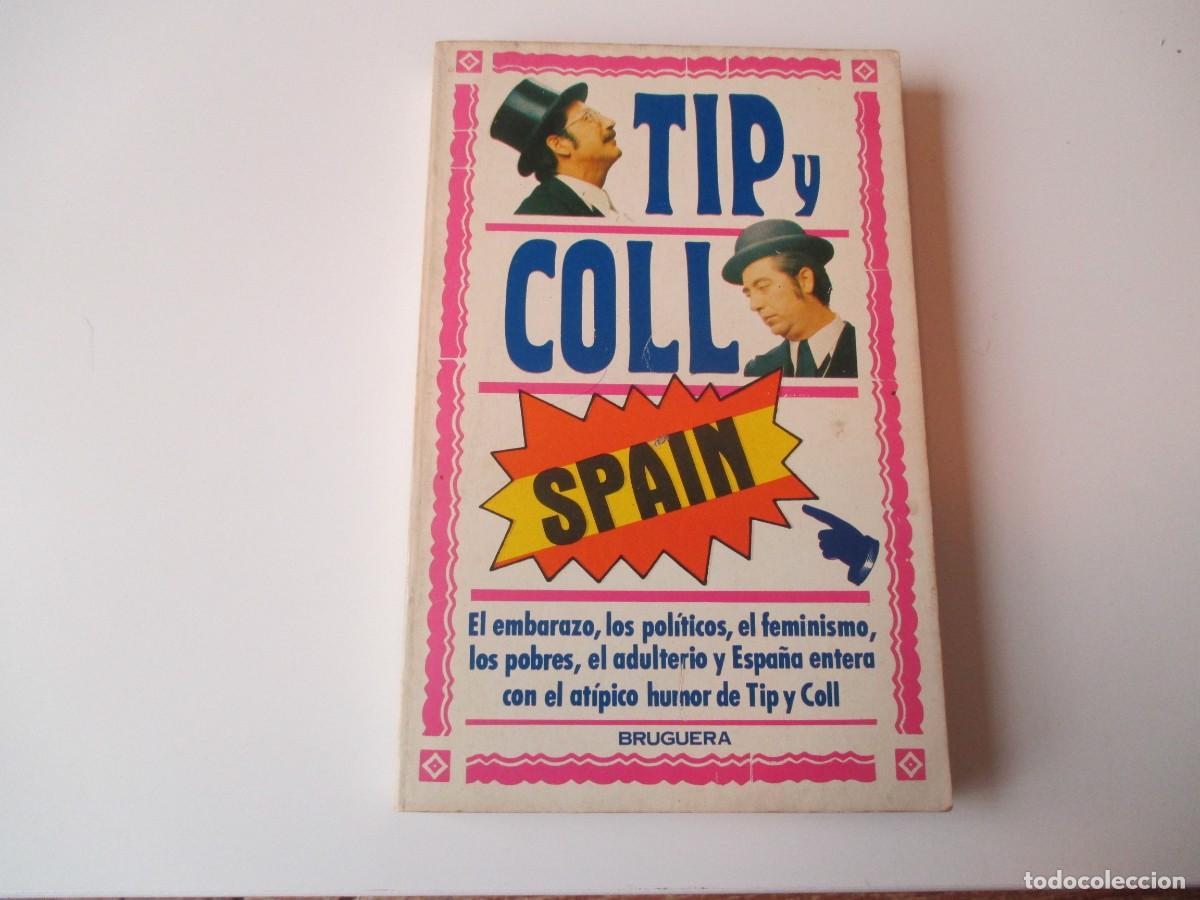 Libros de segunda mano: TIP Y COLL Spain W34612 - Foto 1