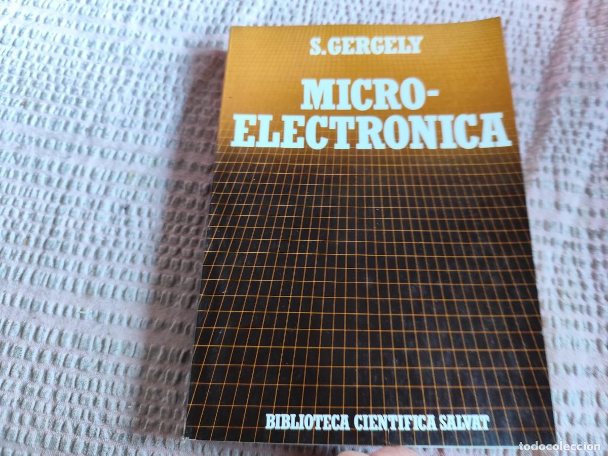 Libros de segunda mano: MICRO ELECTRONICA / S.GERGELY / EVA 252 / SALVAT - Foto 2