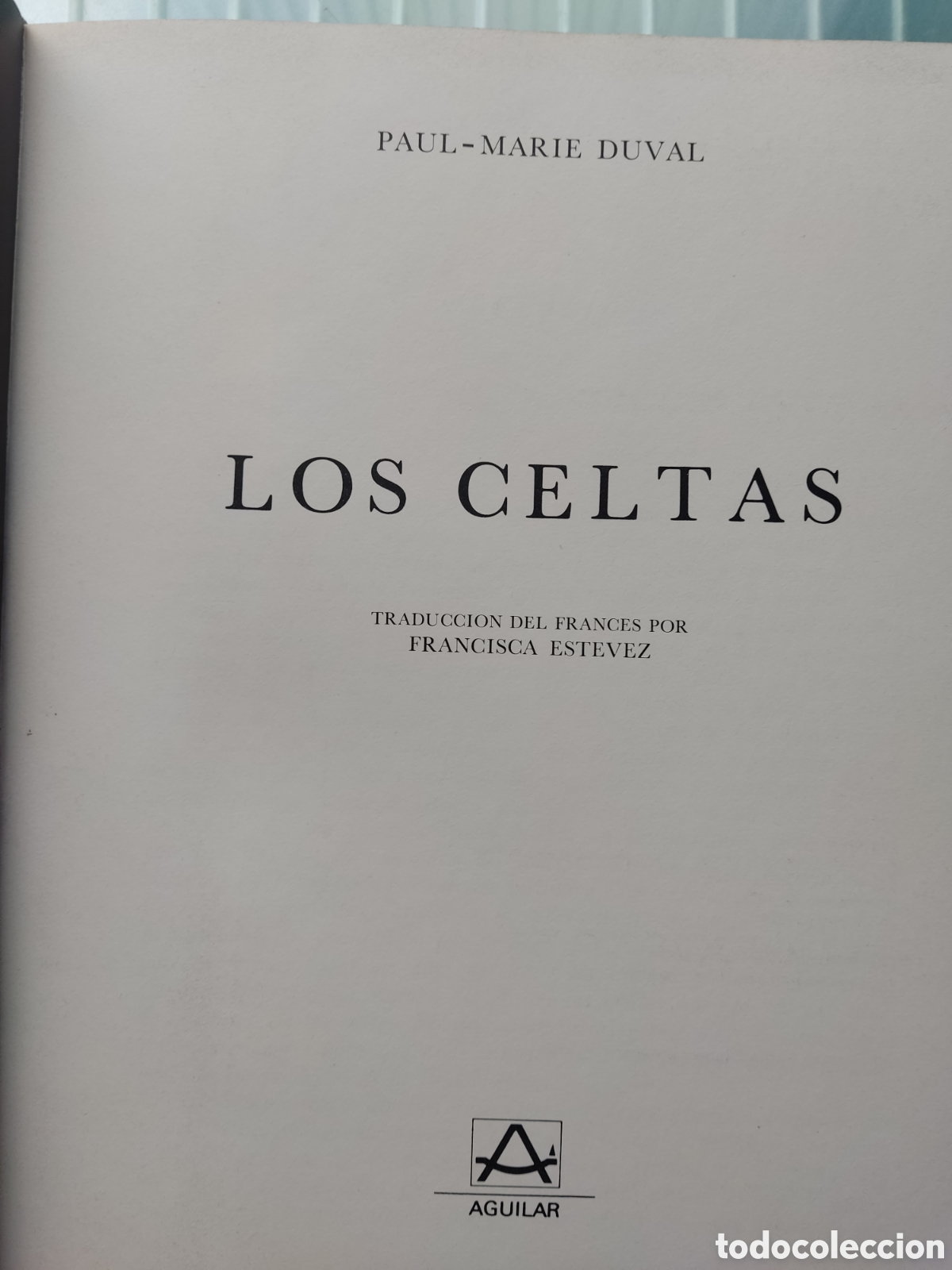 Libros de segunda mano: Los celtas primera edici&oacute;n del a&ntilde;o 1977 - Foto 3
