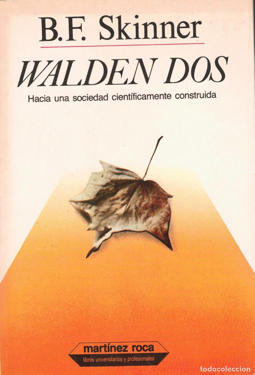 Libros de segunda mano: FT0931. LIBROS. T&iacute;tulo: Walden Dos. Autor: B. F. Skinner - Foto 1