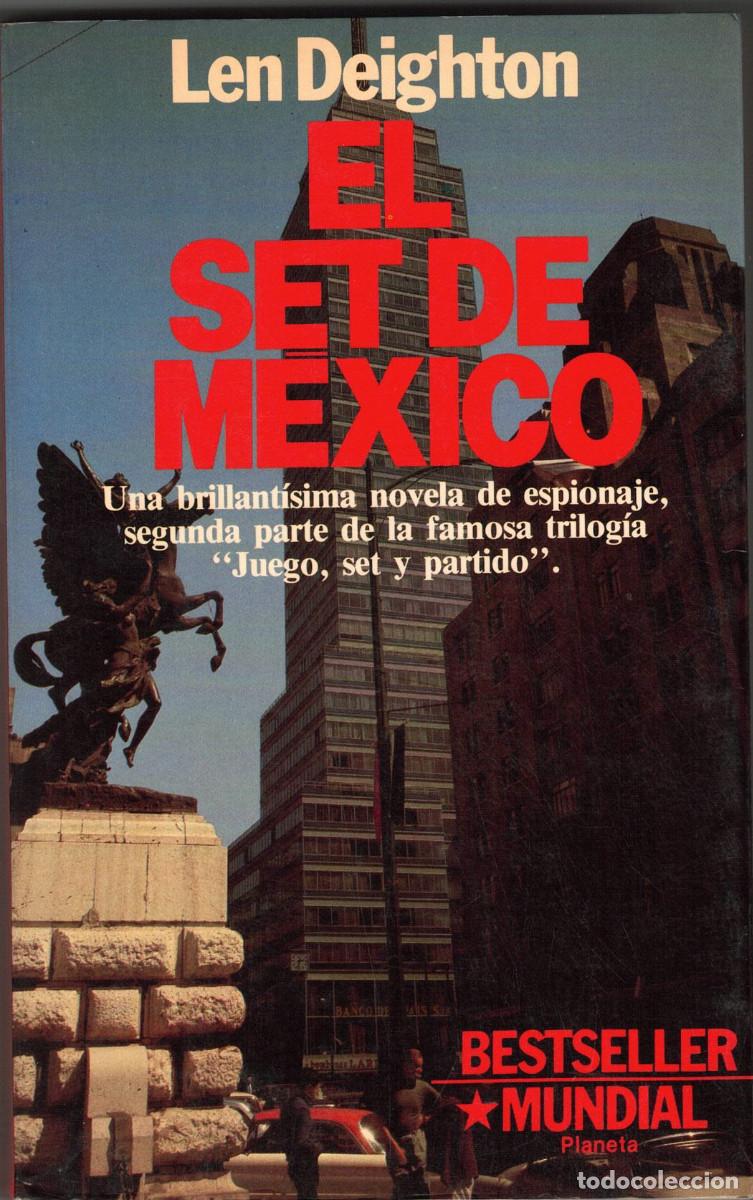 Libros de segunda mano: FT0932. LIBROS. T&iacute;tulo: El set de Mexico. Autor: Len Deighton - Foto 1