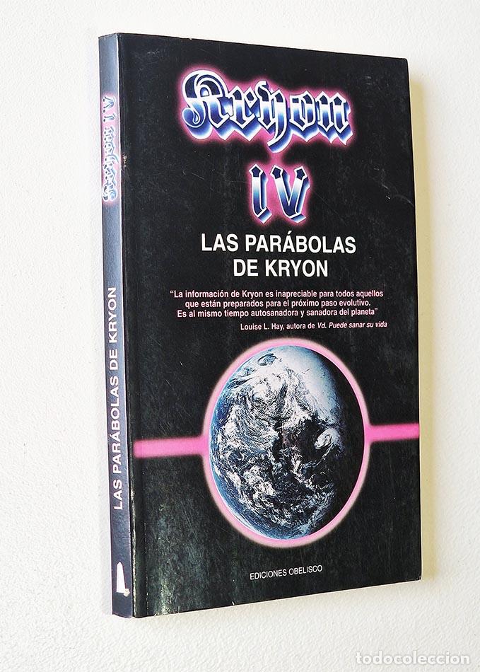 Libros de segunda mano: KRYON IV. LAS PARABOLAS DE KRYON - CARROLL, LEE - Foto 1