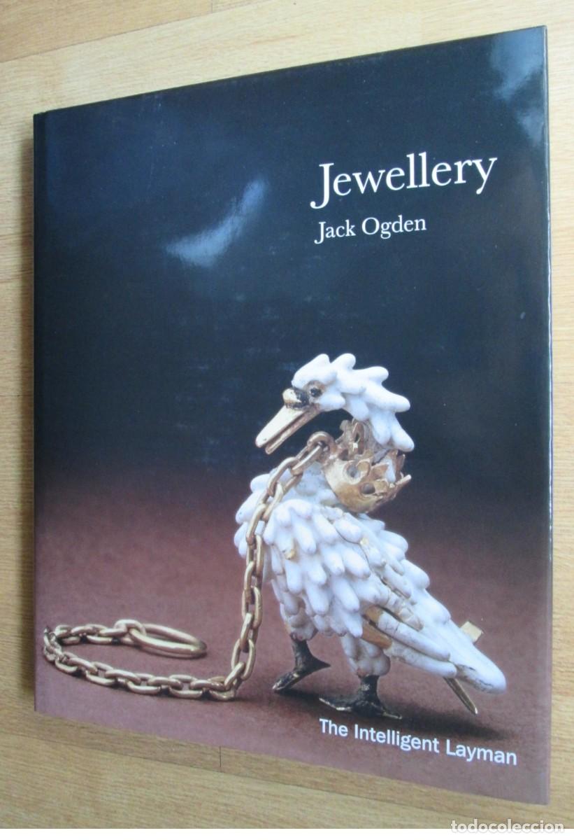 Libros de segunda mano: JOYERIA. Jewellery. Jack Ogden. - Foto 1