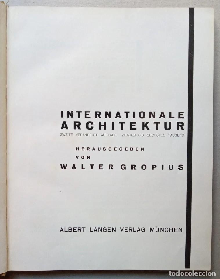 Libros de segunda mano: Gropius, Walter - Arquitectura Internacional - L&aacute;szl&oacute; Moholy Nagy - (1925) - Foto 3