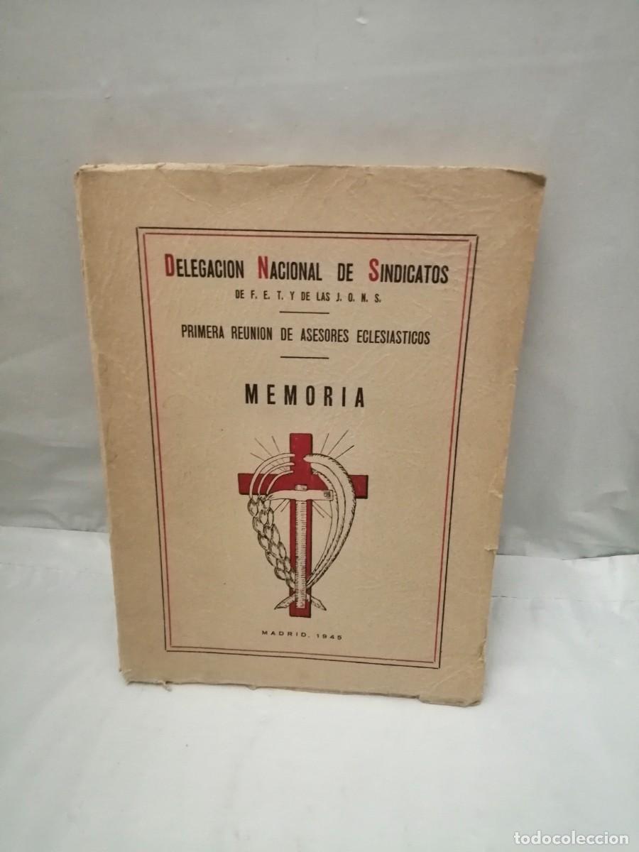 Gebrauchte B&uuml;cher: Delegaci&oacute;n Nacional de Sindicatos de FET y de las JONS, 1&ordf; reuni&oacute;n de asesores eclesi&aacute;sticos (1945)