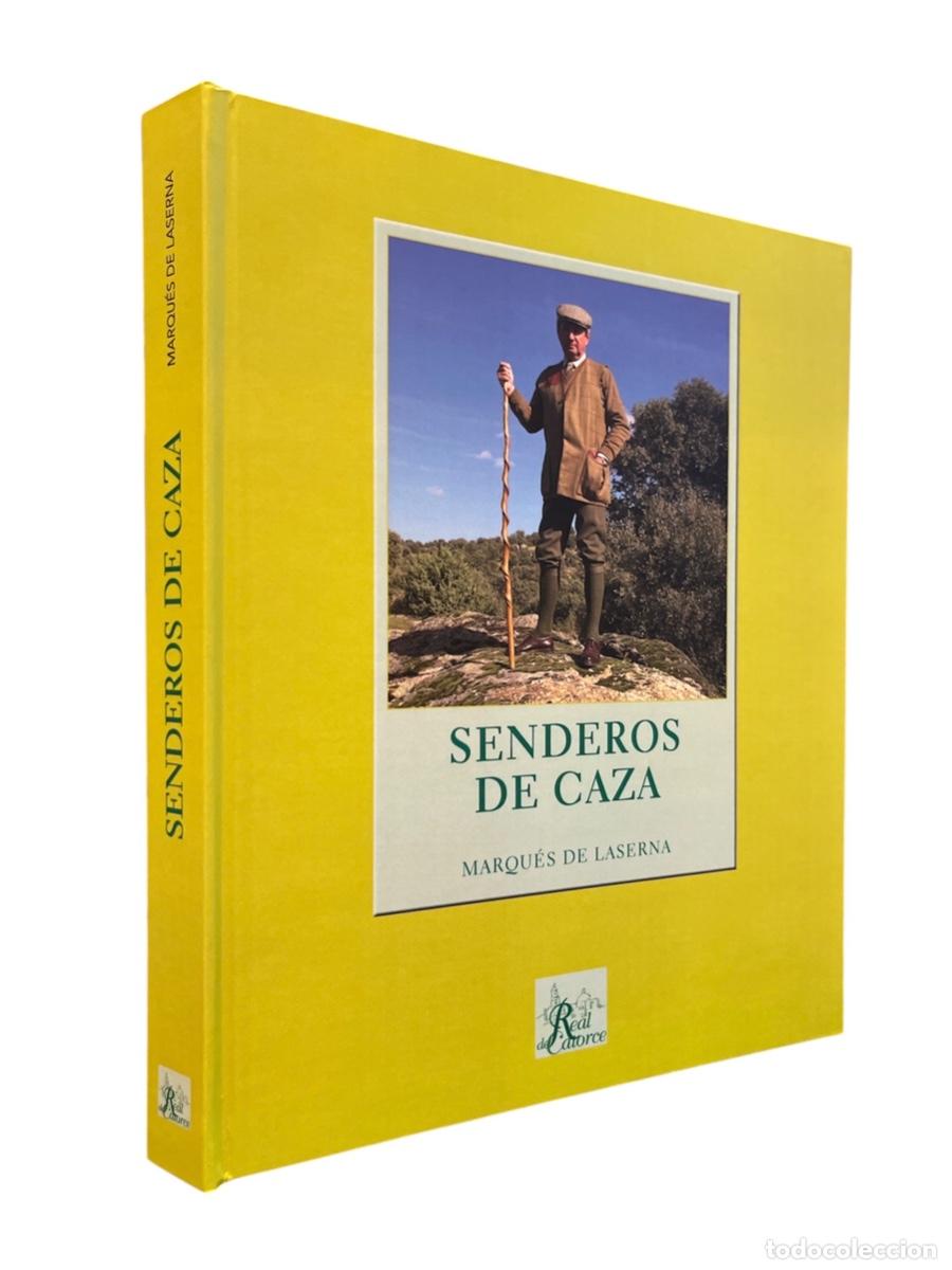 Libros de segunda mano: SENDEROS DE CAZA, Marques de Laserna - Foto 1