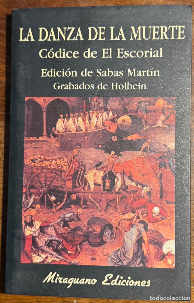 Libros de segunda mano: La Danza de la Muerte. C&oacute;dice de El Escorial. Edici&oacute;n de Sabas Mart&iacute;n - Foto 1