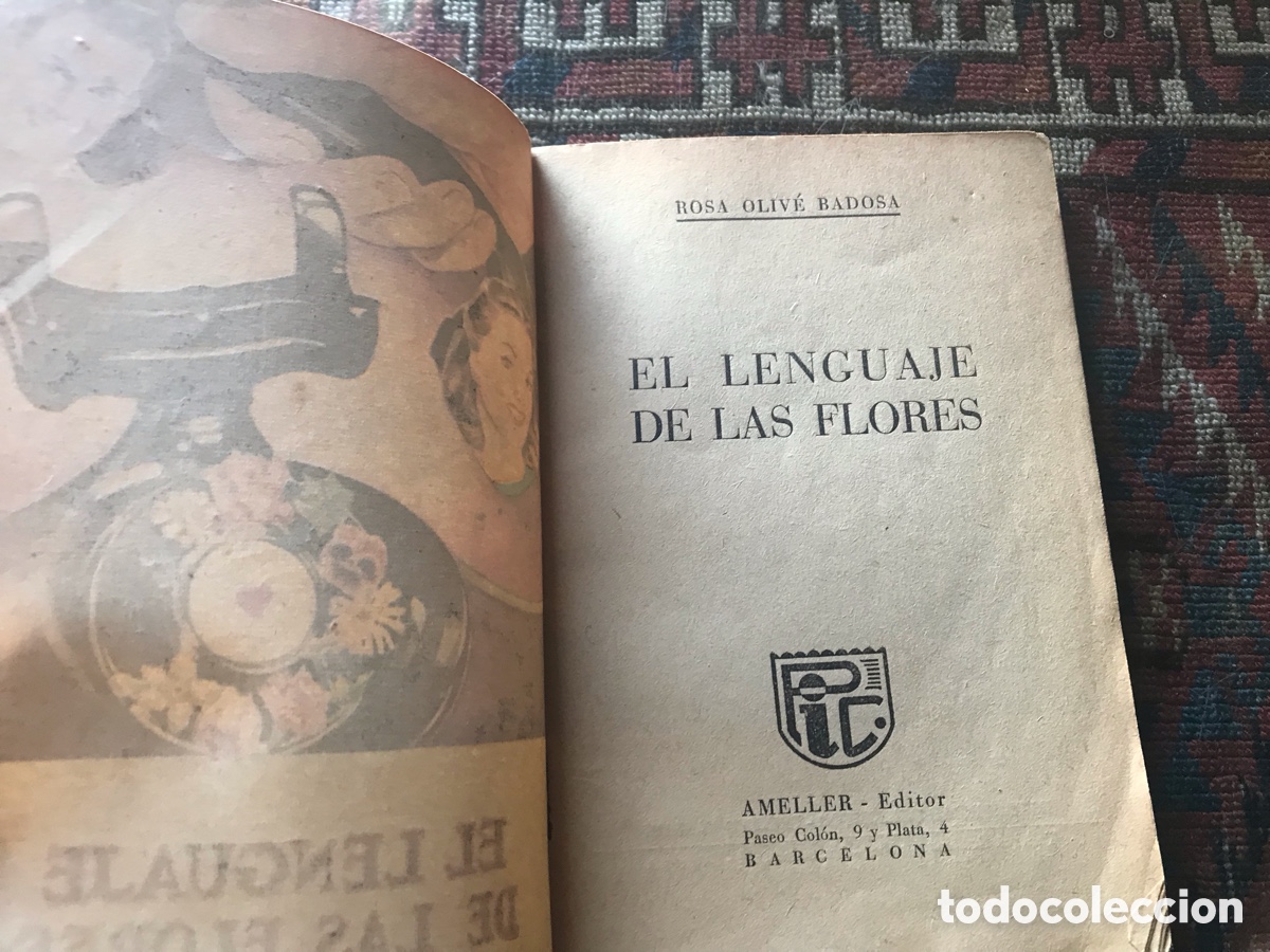 Libros de segunda mano: El Lenguaje de las flores. Rosa Oliv&eacute; Badosa. Ameller editor - Foto 4
