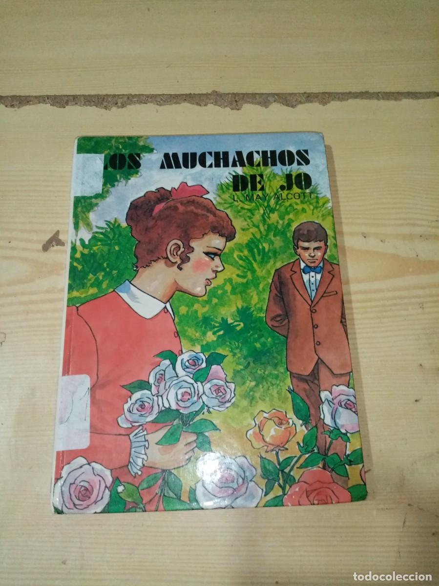 Libros de segunda mano: LOS MUCHACHOS DE JO. L. MAY ALCOTT. EST11B2 - Foto 1